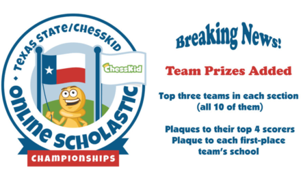Team Prizes Added to Texas State/Chesski Online Scholastic