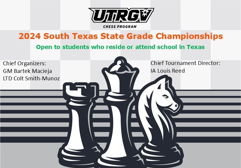 Middle & High School Chess Players: Get Ready for the 2024 South Texas State Grade Championships!